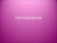 Factorizacion